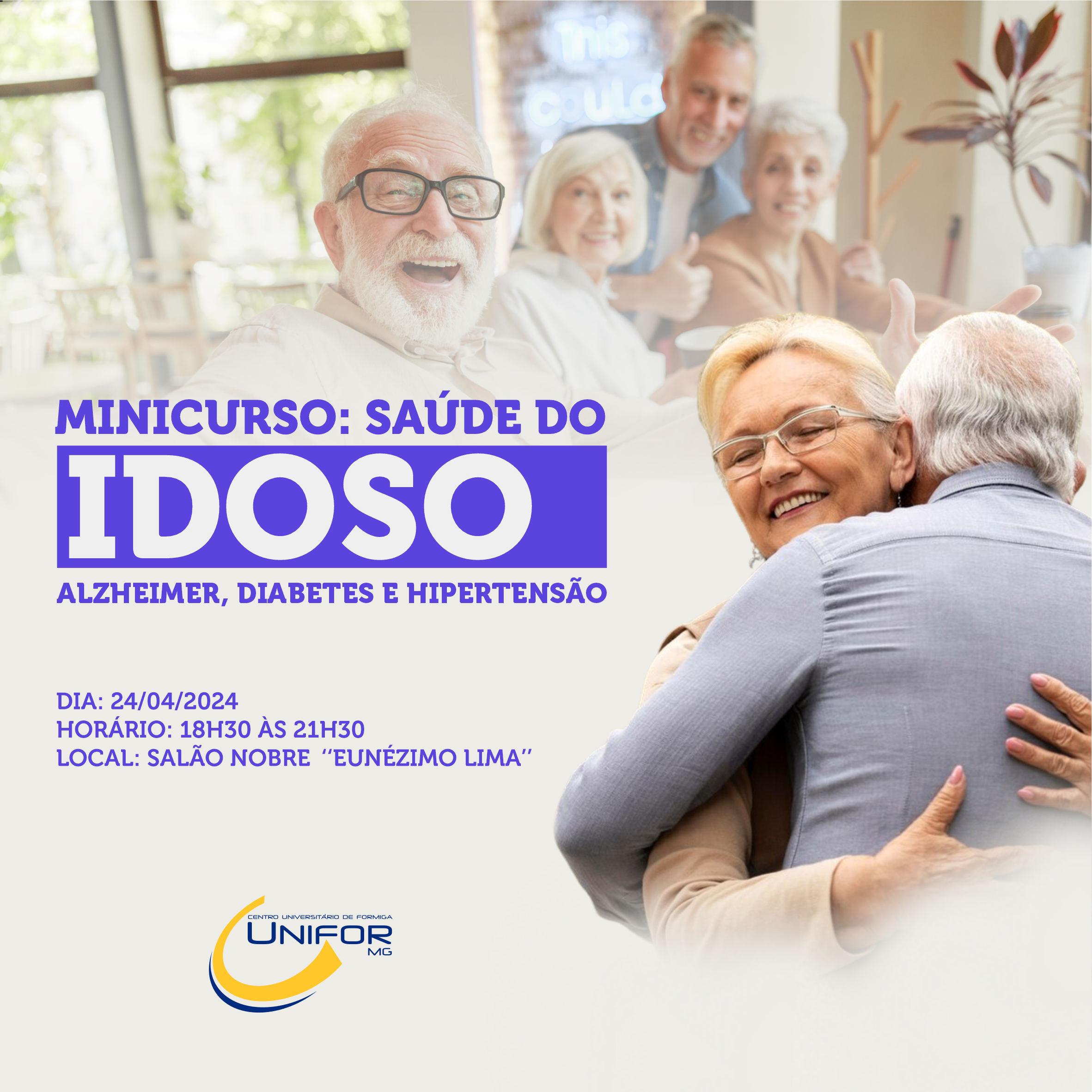 ALUNOS DO CURSO DE ENFERMAGEM PARTICIPARÃO DE MINICURSO QUE ABORDARÁ A SAÚDE DO IDOSO