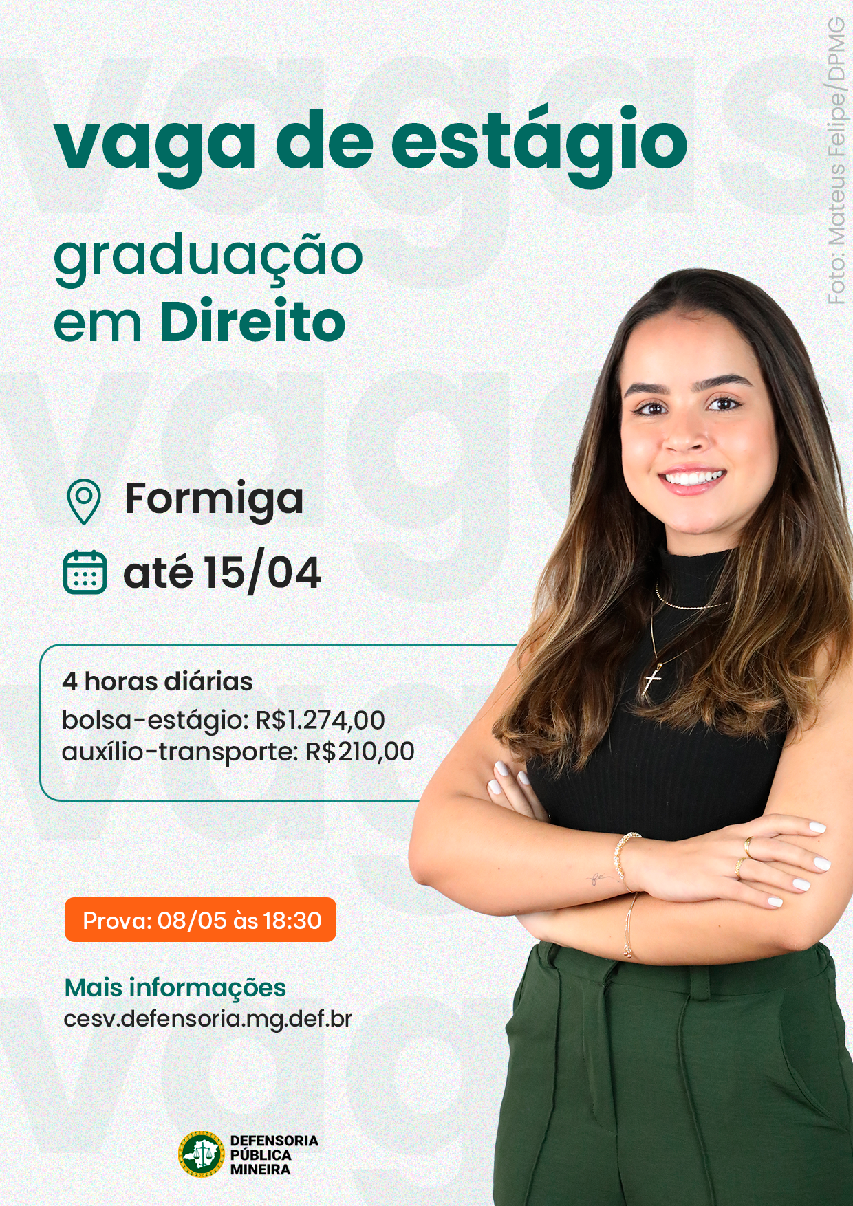 DEFENSORIA PÚBLICA DO ESTADO DE MINAS GERAIS DIVULGA VAGA PARA ESTÁGIO