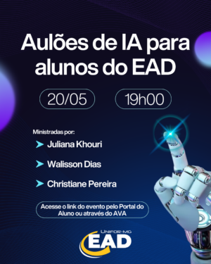 ALUNOS DOS CURSOS EAD DO UNIFOR-MG IRÃO RECEBER CAPACITAÇÃO SOBRE USO DE INTELIGÊNCIA ARTIFICIAL