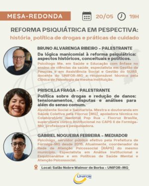 CURSO DE PSICOLOGIA DISCUTIRÁ REFORMA PSIQUIÁTRICA, POLÍTICA DE DROGAS E PRÁTICAS DE CUIDADO EM MESA-REDONDA
