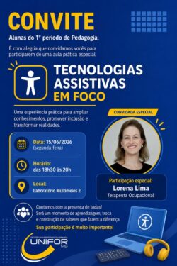 TECNOLOGIAS ASSISTIVAS EM FOCO PROMOVE EXPERIÊNCIA PRÁTICA PARA ALUNAS DE PEDAGOGIA